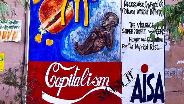 Anti-capitalism posters - not a very uncommon sight in India’s government-funded universities