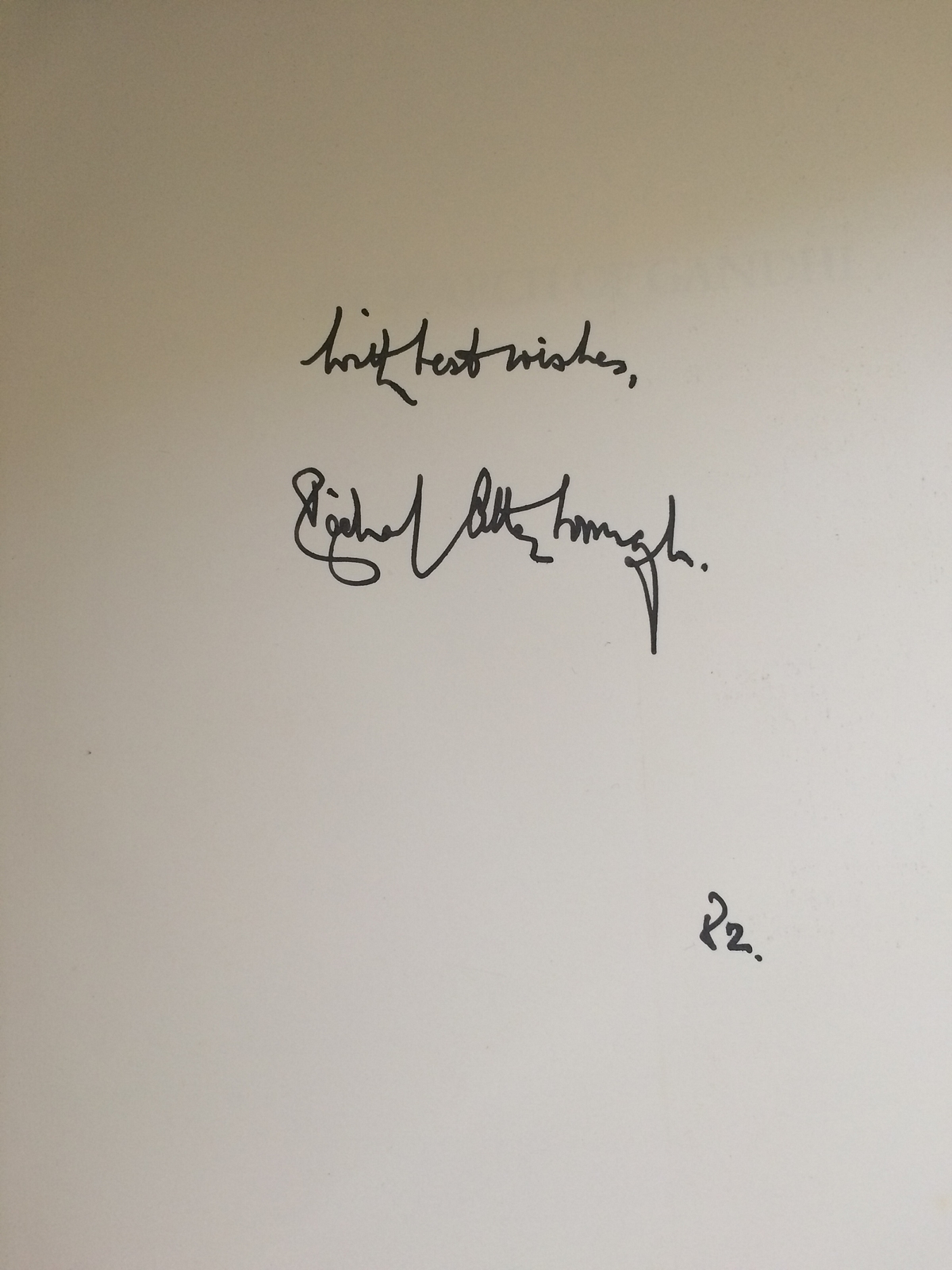 Copy signed by none other than Richard Attenborough