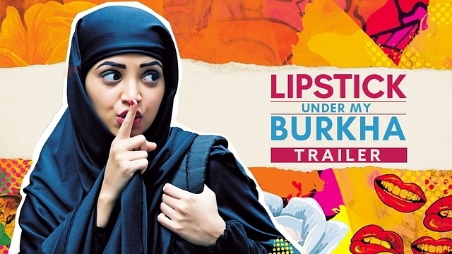 
Lipstick Under My Burkha

