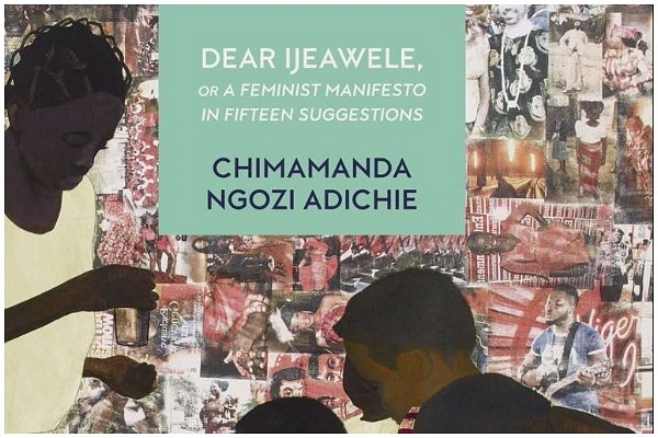 ‘Dear Ijeawele’ Is Gentle, Uncompromising, And Blunt 