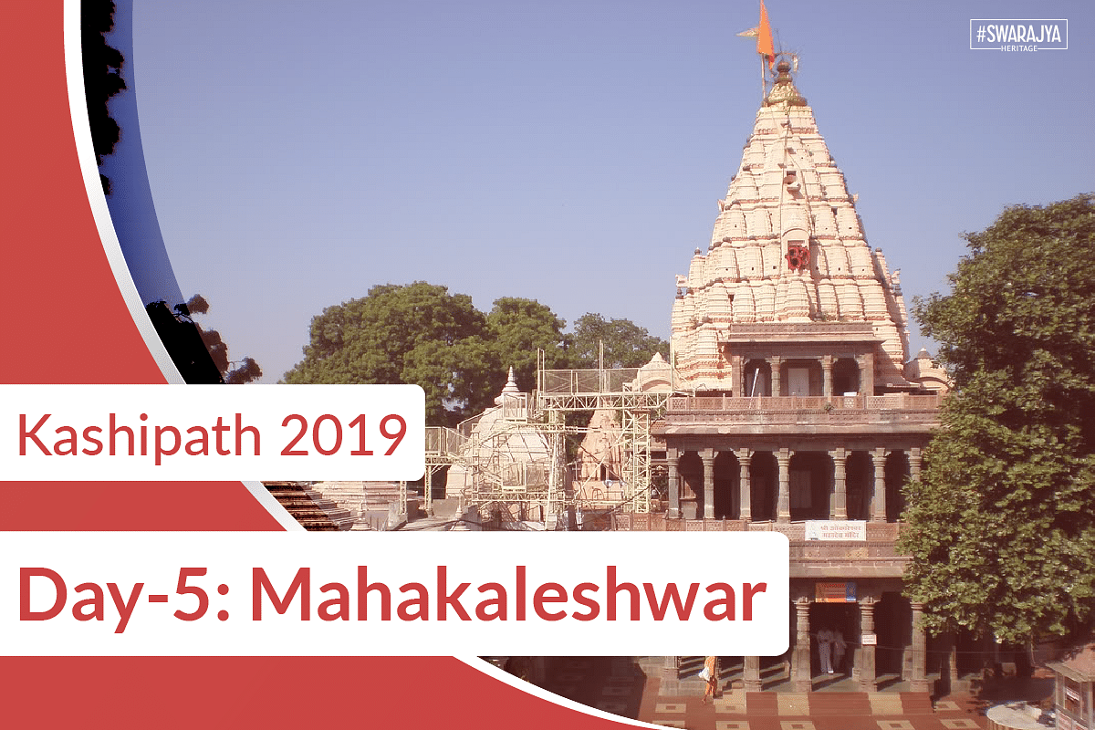 Kashipath 2019 Day-5 : From Sacred Mother Narmada To Vikramaditya’s Ujjain, To Worship Mahakaleshwar
