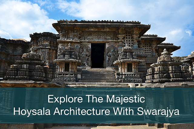 Swarajya Heritage Trip 2020 To Belur And Halebidu