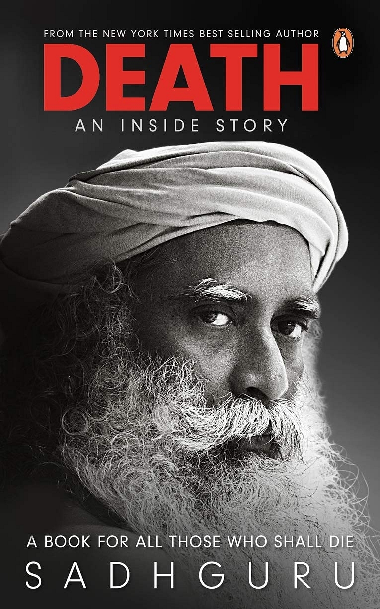 Book Review: Sadhguru Jaggi Vasudev Explains The Process And Event Of Mortality