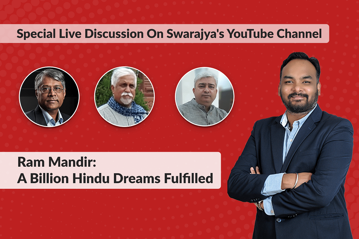Ram Mandir: A Billion Hindu Dreams Fulfilled | Swarajya Live Conversations 
