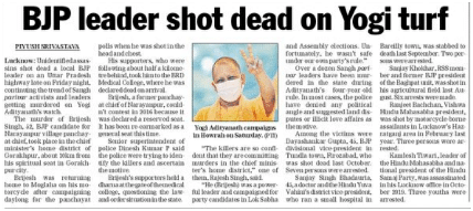 Page 5 (4 April); <a href="https://www.telegraphindia.com/india/uttar-pradesh-panchayat-polls-bjp-leader-brijesh-singh-shot-dead-on-yogi-turf/cid/1811455">report</a>.