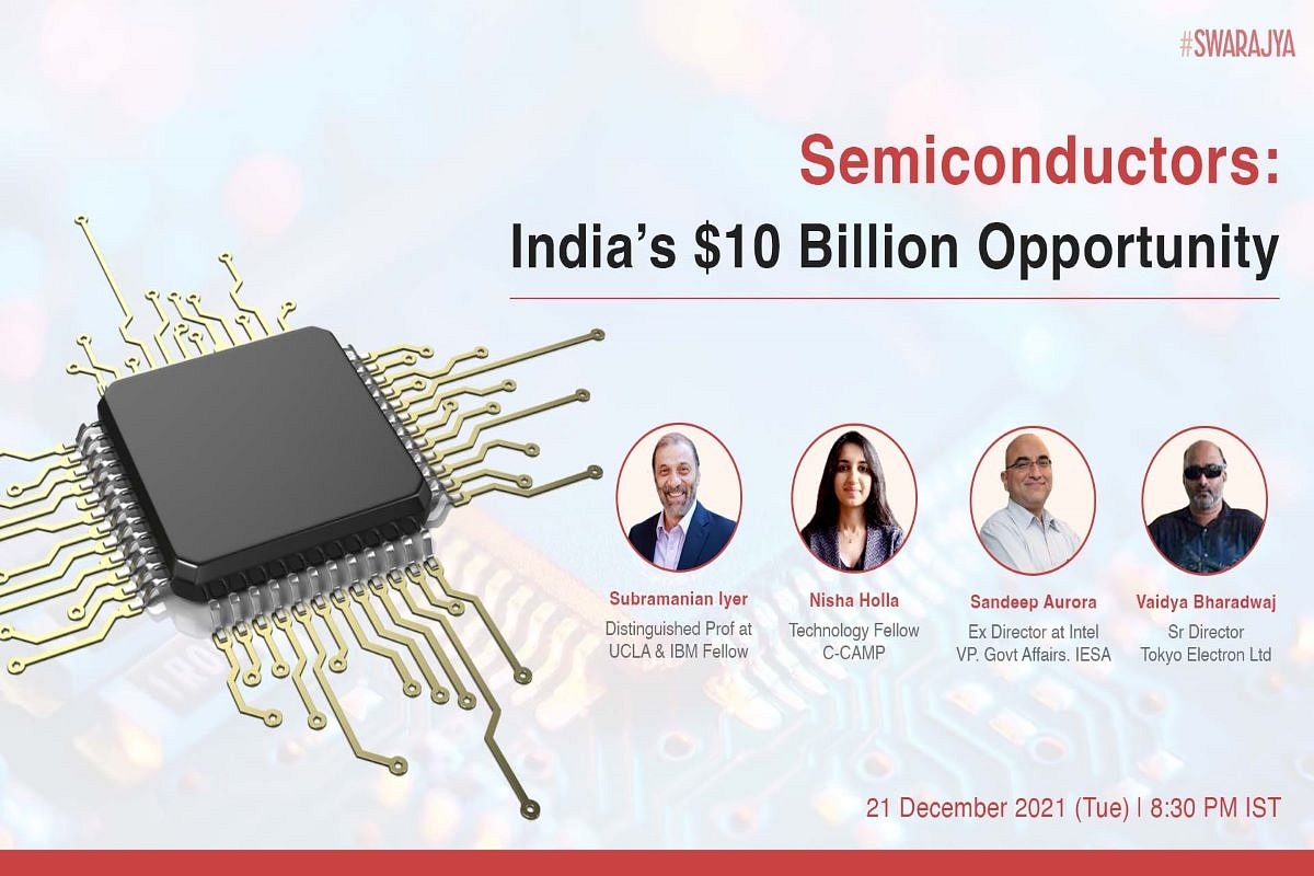 Semiconductors: India’s $10 Billion Opportunity