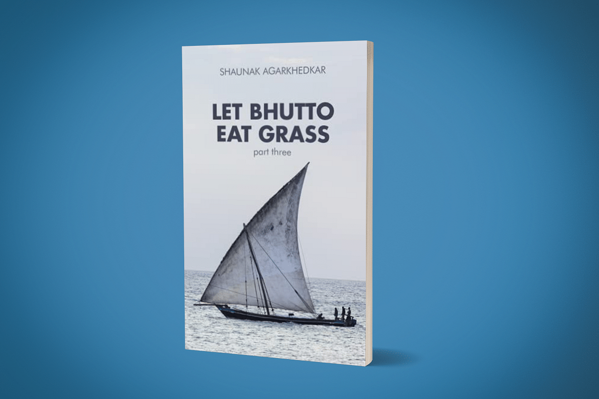 Let Bhutto Eat Grass Part Three—An Espionage Thriller Series