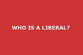 Who is a Liberal?