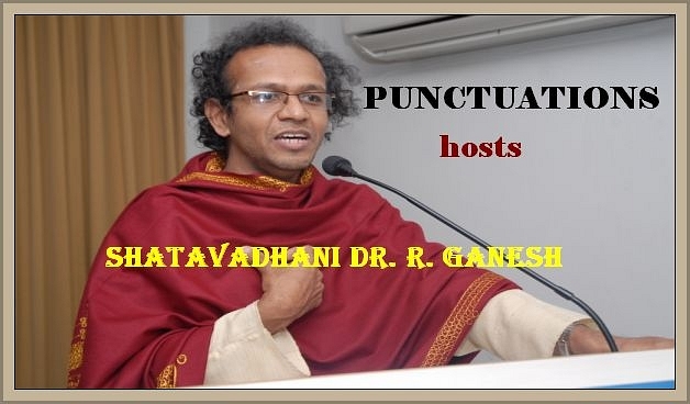 Punctuations, Episode 2: Shatavadhani Dr. R. Ganesh