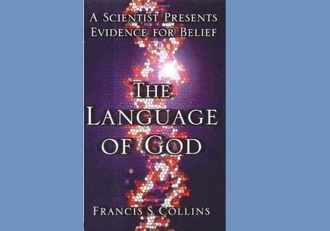 The Language of God: A Scientist Presents Evidence for Belief