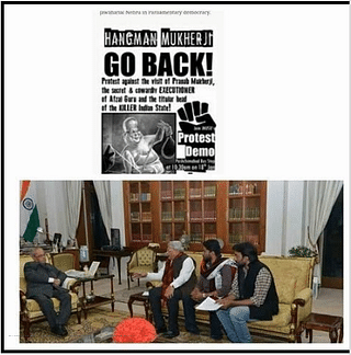 Poster against President Mukherjee (top) Leftist activists meet President to complain about alleged violence. (bottom)