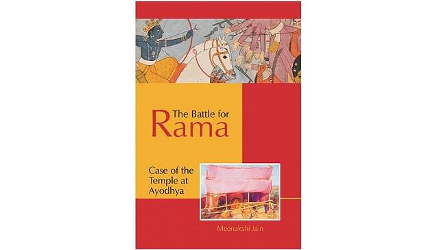 Book cover of <i>The Battle for Rama: Case of the Temple at Ayodhya</i>