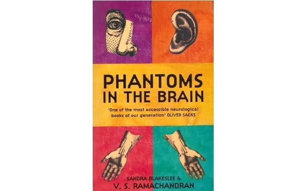 The cover of Dr V
S Ramachandran’s Phantoms of the Brain