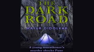 Mayur Didolkar’s <i>The Dark Road</i>