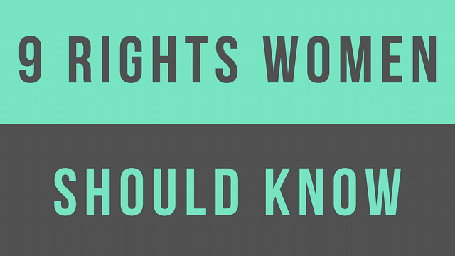 9 Rights that are accorded to women