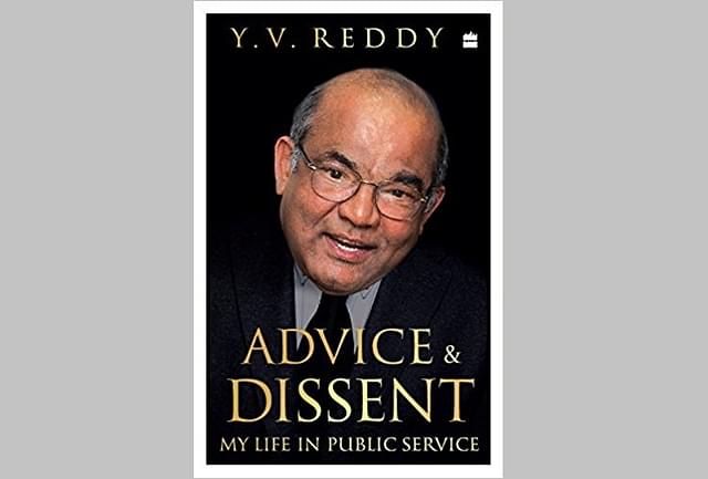 Cover of the book ‘Advice and Dissent: My Life in Public Service’ by Y V Reddy