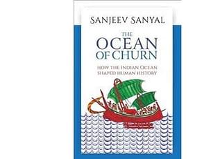 The Ocean of Churn by Sanjeev Sanyal (Penguin Books India)