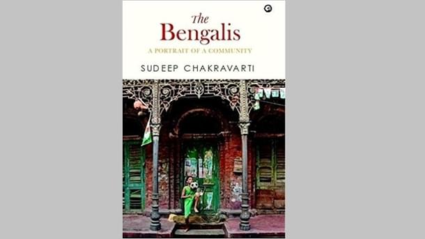 Cover of Sudeep Chakravarti’s The Bengalis: A Portrait Of A Community