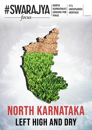 North Karnataka continues to trail the south in development. How long before that issue blows up?