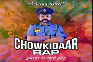Poster of the Chowkidaar Rap (Screengrab from DevangPatel/Youtube)
