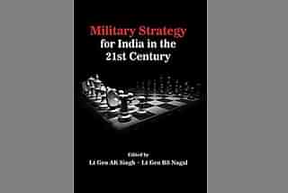 The cover of the book, <i>Military Strategy for India in the 21st Century</i>