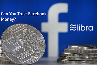 Facebook’s ‘cryptocurrency’ -- would you trust it?
