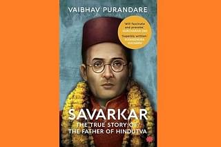 The cover of Vaibhav Purandare’s <i>Savarkar: The True Story Of The Father Of Hindutva</i>.