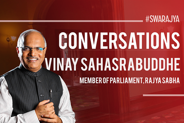 Watch our interview with Rajya Sabha MP Vinay Sahasrabuddhe.