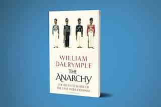 The cover of William Dalrymple’s <i>The Anarchy: The Relentless Rise of the East India Company.</i>
