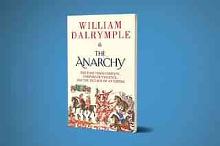 The cover of William Dalrymple’s <i>The Anarchy: The Relentless Rise of the East India Company, Corporate Violence, and the Pillage of an Empire.</i>