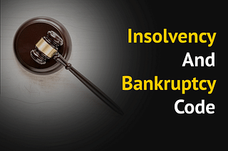  Insolvency and Bankruptcy Code.