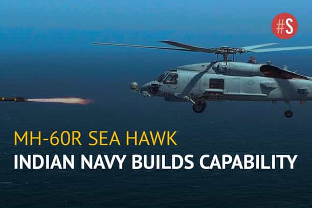 How The MH-60R Seahawk Helicopters Will Strengthen Indian Navy’s Firepower