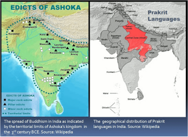 According to Misra, The geographical limits of Buddhism in India during the reign of Emperor Ashoka in the 3rd century BCE strongly correlates to the geographical distribution of Prakrit languages in India (Source: https://www.bibhudevmisra.com/2015/10/the-indus-valley-civilization-was-it.html)