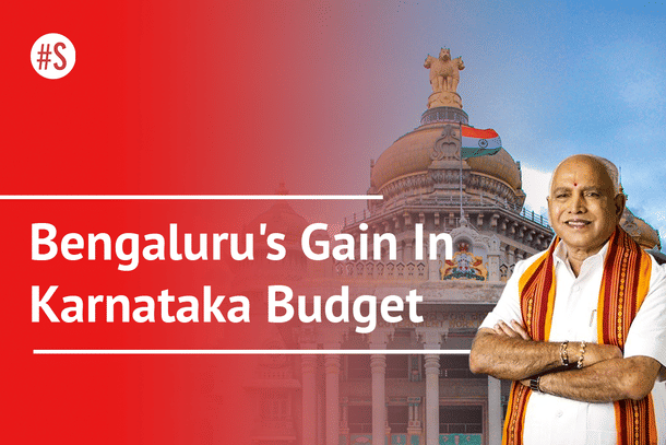 The Karnataka budget and its Bengaluru focus.