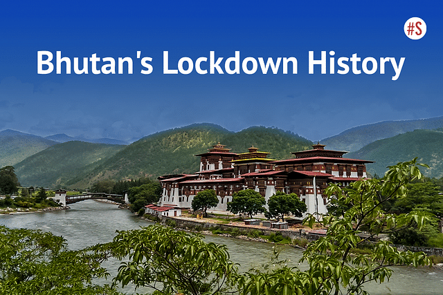 Bhutan has rich experience shutting down for public health reasons.