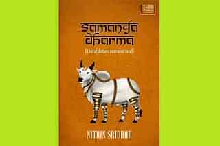The cover of Nithin Sridhar’s book, <i>Samanya Dharma</i>.