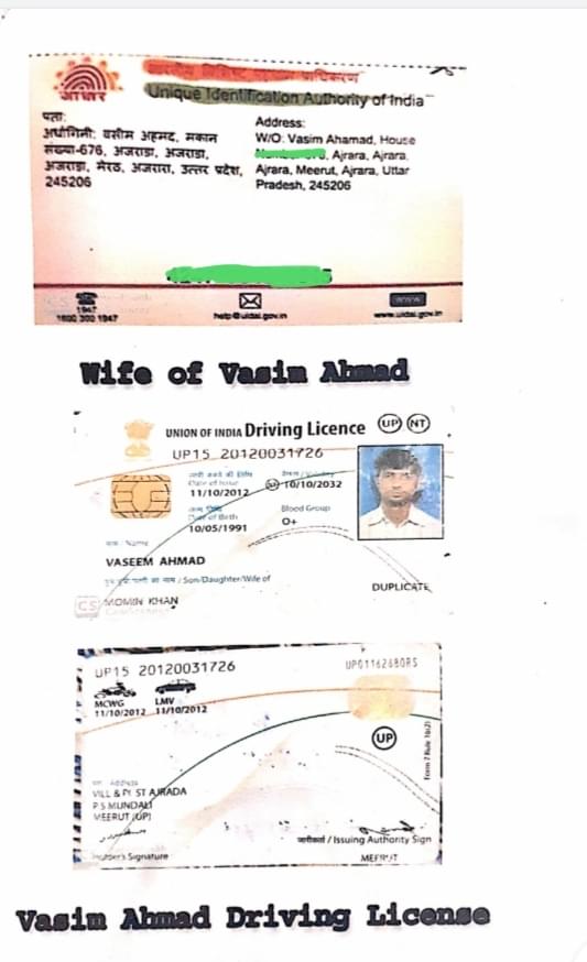 Copies of his wife’s Aadhaar card and his driving licence. 