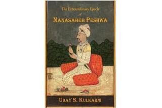 The Extraordinary Epoch of Nanasaheb Peshwa