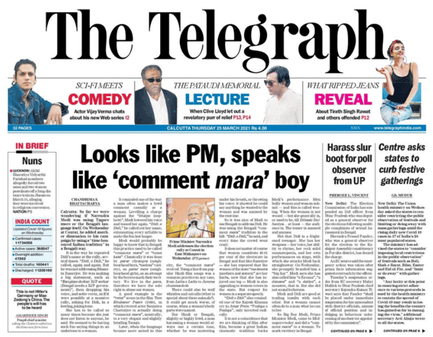 Front Page (25 March); report <a href="https://epaper.telegraphindia.com/imageview_357198_71125333_4_71_25-03-2021_1_i_1_sf.html">one </a>and <a href="https://epaper.telegraphindia.com/imageview_357198_71135954_4_71_25-03-2021_1_i_1_sf.html">two</a>.