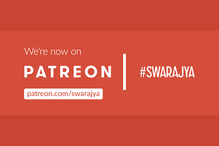 Swarajya And Patreon