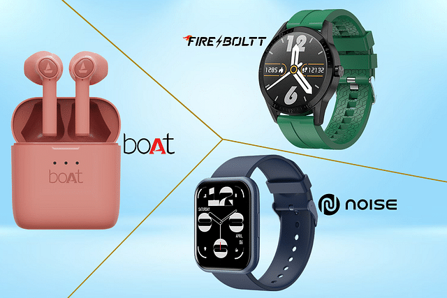 Indian market leaders in wearables:  True Wireless Earbuds from boAt, FireBoltt smartwatch and ColorFit smartwatch from Noise.