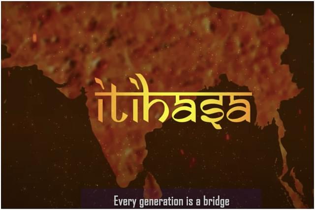 Itihasa Series: Our history in our cultural idioms 