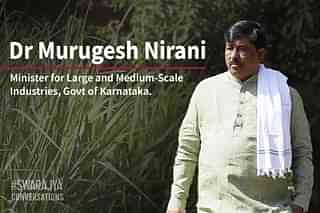 Dr Murugesh Nirani, Karnataka Minister for Large and Medium Scale Industries