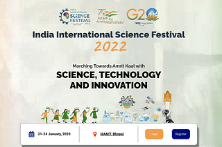 India International Science Festival 2022 will be held in Bhopal in January 2023.