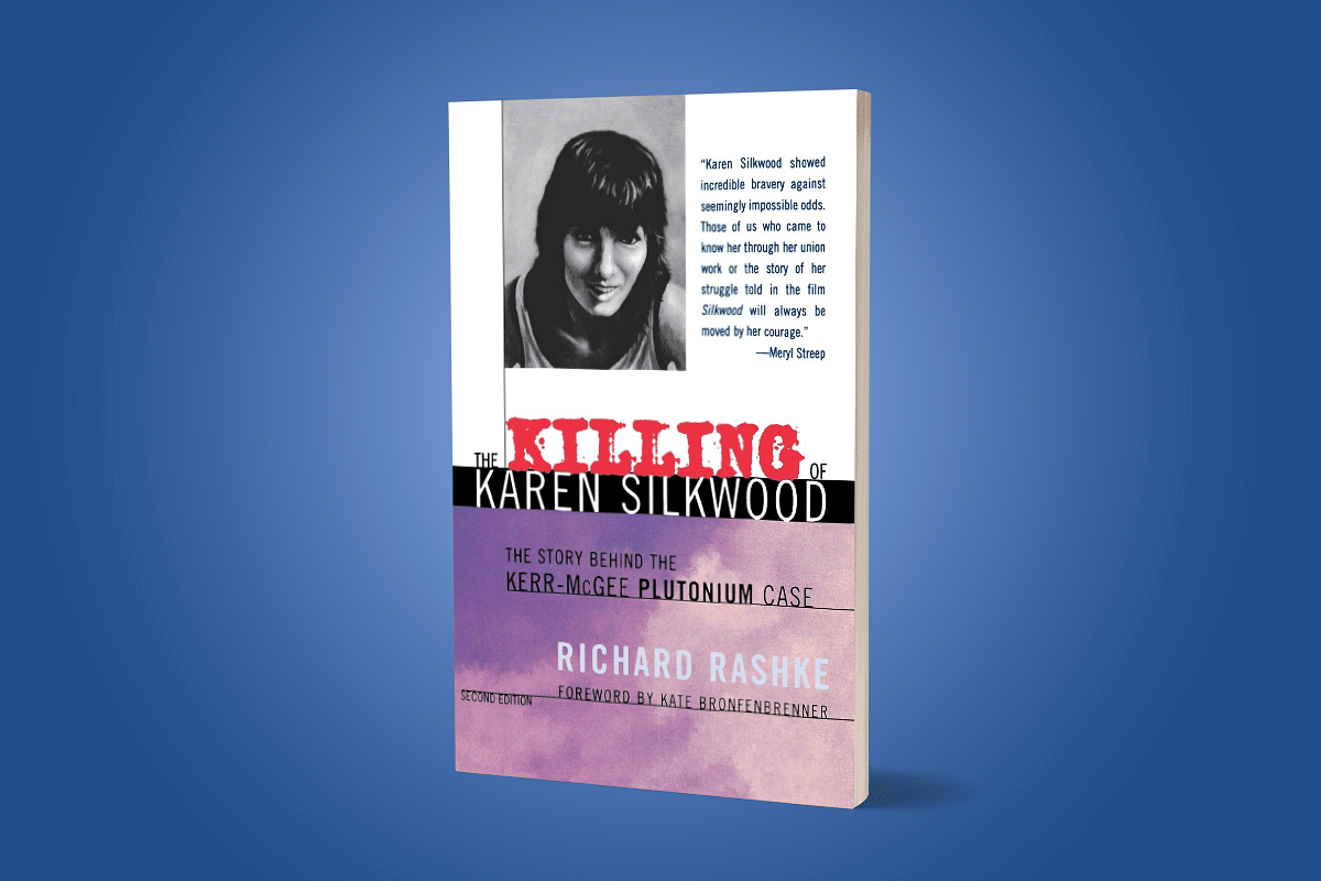 The cover of the book The Killing of Karen Silkwood by Richard Rashke.
