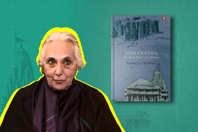 Professor Romila Thapar and her book, 'Somanatha: The Many Voices of a History'