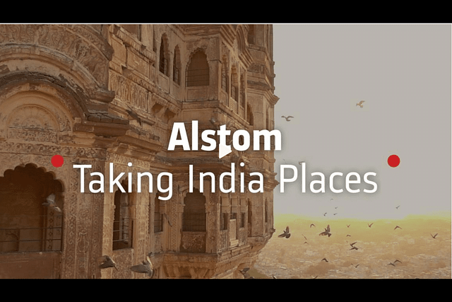 Taking India Places’, Alstom