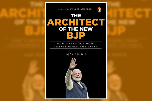 The cover of Ajay Singh's book 'The Architect of the New BJP'.
