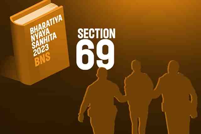 Section 69 of BNS is discriminatory.