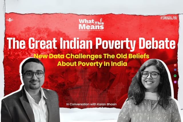 WTM117: The Great Indian Poverty Debate